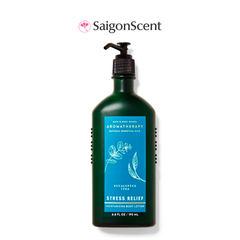 Sữa dưỡng thể Bath & Body Works Aromatherapy Body Lotion STRESS RELIEF 192mL | Eucalyptus + Tea