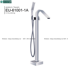 Vòi bồn tắm Euroking EU - 61001 / EU - 61001 - 1 / EU - 61001 - 1A