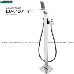 Vòi bồn tắm Euroking EU - 61001 / EU - 61001 - 1 / EU - 61001 - 1A