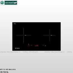 Bếp từ đôi Malloca MI 732 SL (Made in Spain)