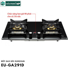 Bếp gas đôi Eurosun EU - GA291D