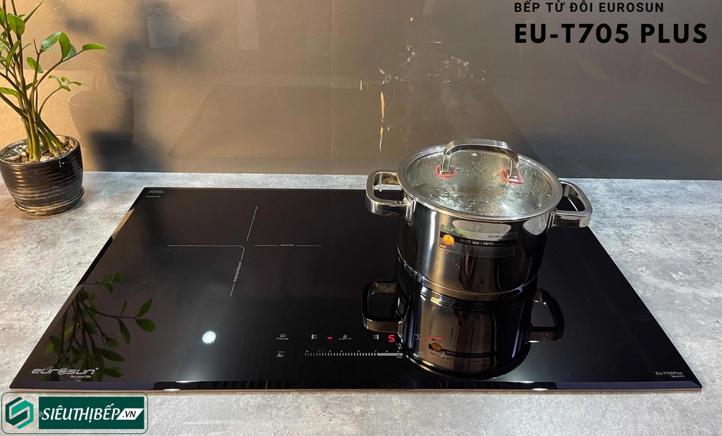 Bếp từ đôi Eurosun EU - T705PLUS Inverter tiết kiệm điện