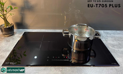 Bếp từ đôi Eurosun EU - T705PLUS Inverter tiết kiệm điện