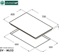 Bếp từ đôi Sevilla SV - ML52 Inverter tiết kiệm điện