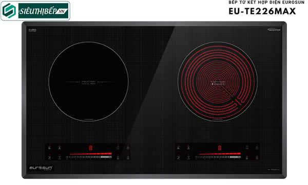 Bếp từ kết hợp điện Eurosun EU - TE 226MAX Inverter tiết kiệm điện