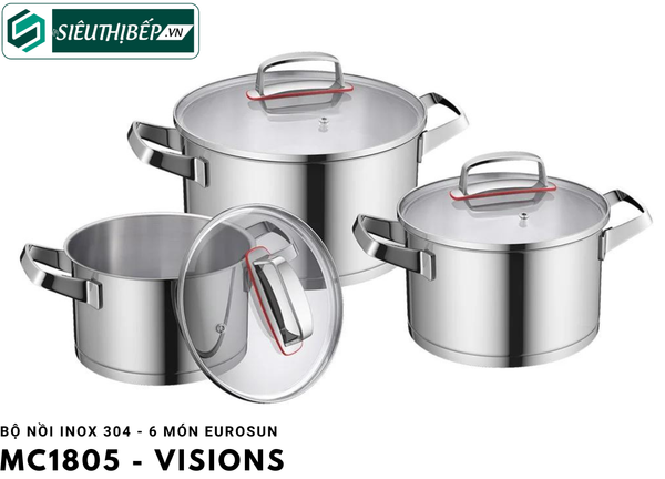 Bộ nồi Eurosun MC1805 - Visions (inox 304 - 6 món)