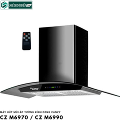 Máy hút mùi Canzy CZ M6970 / CZ M6990 (Áp tường - kính cong)