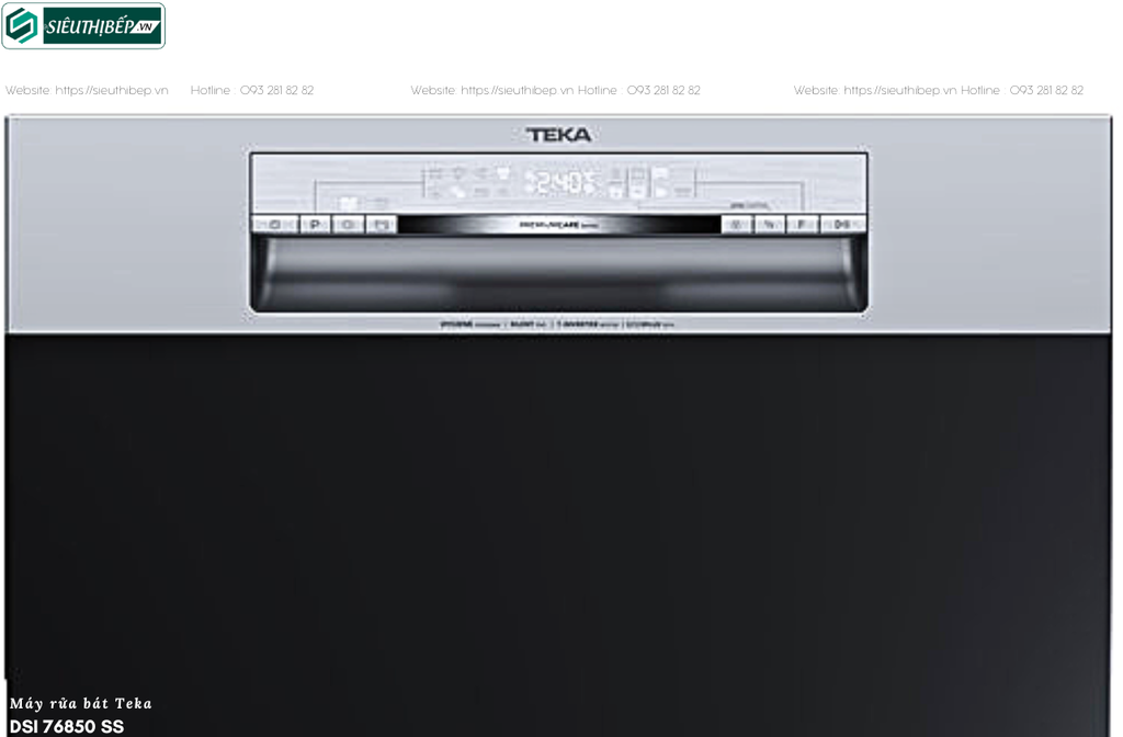 Máy rửa bát Teka DSI 76850 SS (Âm bán phần - 14 bộ bát đĩa Châu Âu)