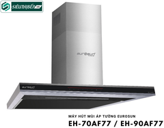 Máy hút mùi Eurosun EH - 70AF77 / EH - 90AF77 (Áp tường - chữ T)