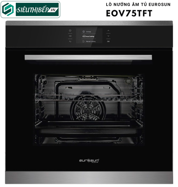 Lò nướng Eurosun EOV75TFT (78 Lít - Âm tủ)