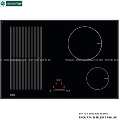 Bếp từ Franke FHCR 774 2I 1FLEXI T PWL BK (4 vùng nấu - Made in Italy)