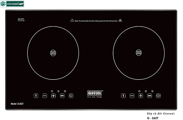Bếp từ đôi Giovani G - 262T