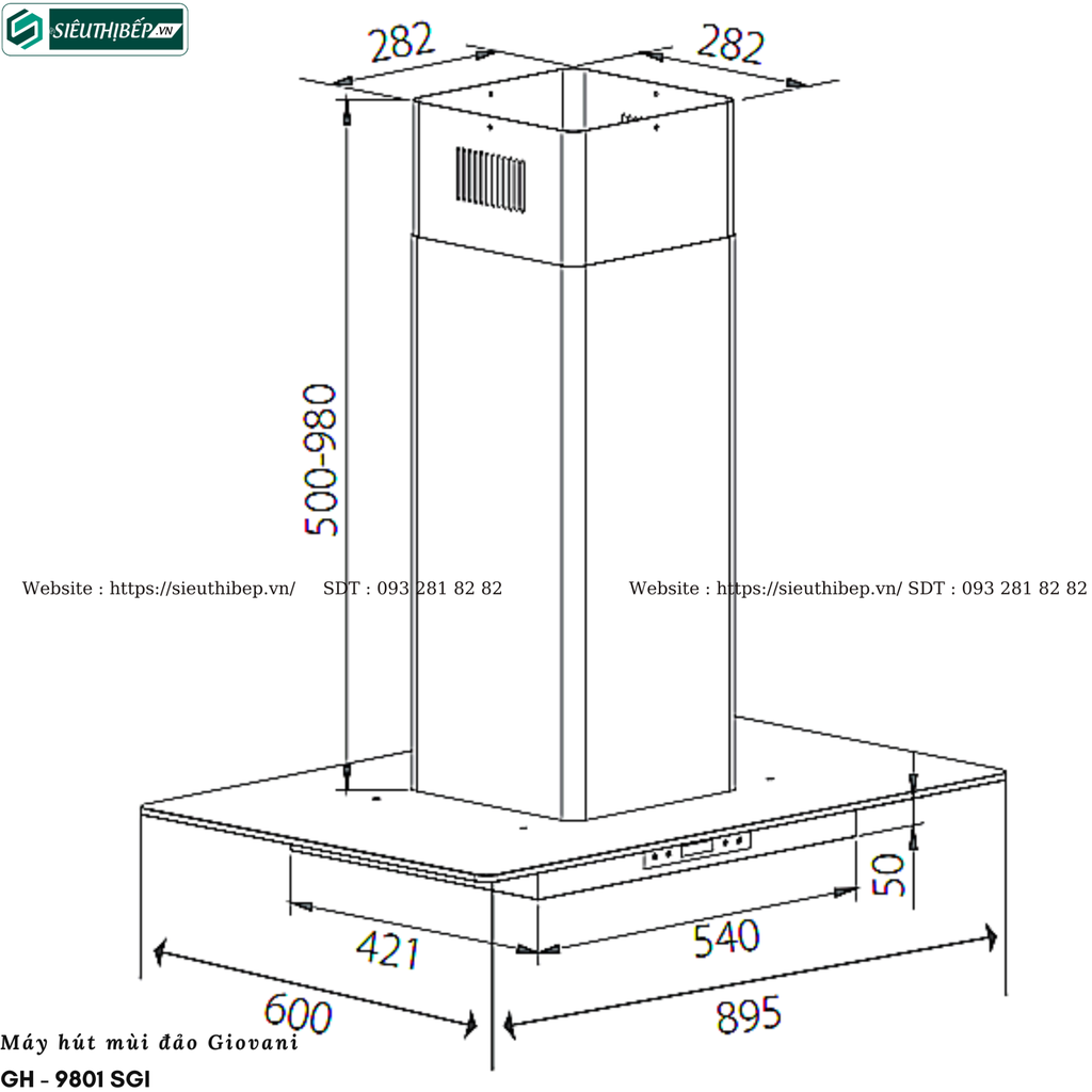 Máy hút mùi đảo Giovani GH - 9801 SGI (Treo độc lập - Kính chữ T)
