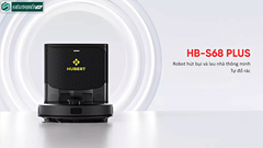 Robot hút bụi lau nhà Hubert HB - S68 - W Plus / HB - S68 - B Plus