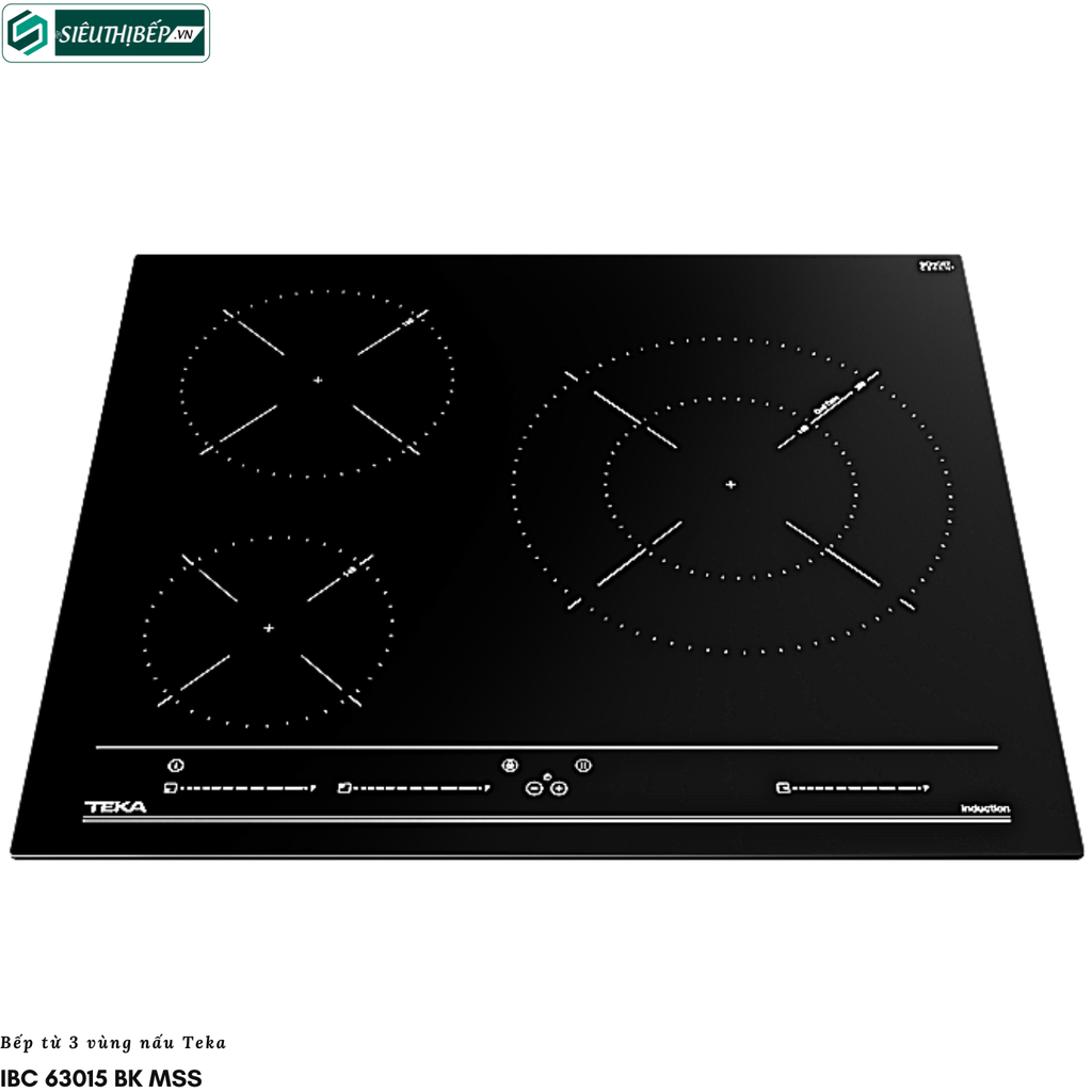 Bếp từ Teka IBC 63015 BK MSS (3 vùng nấu - Made in Turkey)