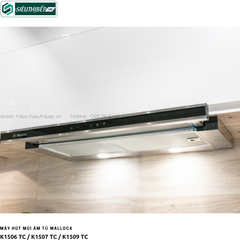 Máy hút mùi Malloca K1506 TC / K1507 TC / K1509 TC (Âm tủ - Made in Turkey)