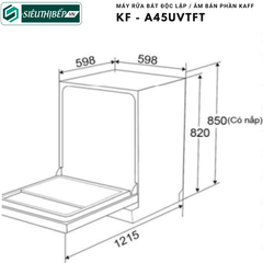 Máy rửa bát Kaff KF - A45UVTFT (Độc lập - 15 bộ đồ ăn Châu Âu)