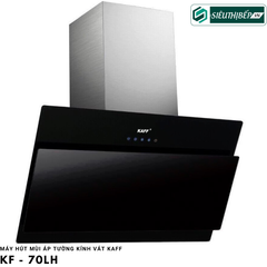 Máy hút mùi Kaff KF - 70LH (Áp tường kính vát)
