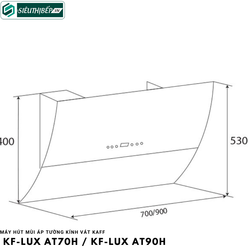 Máy hút mùi Kaff KF - LUX AT70H / KF - LUX AT90H (Áp tường kính vát)
