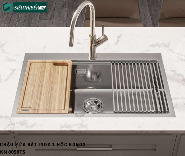 Chậu rửa bát Konox KN 8050TS (Inox 1 hộc - Bộ Full phụ kiện)