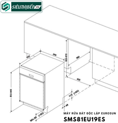 Máy rửa bát Eurosun SMS81EU19ES độc lập - Serial 7+