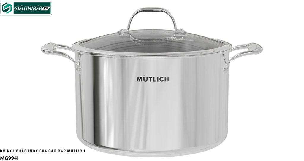 Bộ nồi chảo Mutlich MG994I (Inox 304 cao cấp)