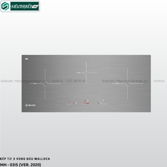 Bếp từ Malloca MH - 03IS (3 vùng nấu – ver. 2020)