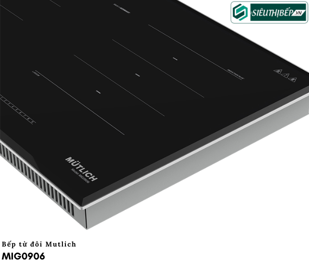 Bếp từ đôi Mutlich MIG 0906 nhập Đức chính hãng
