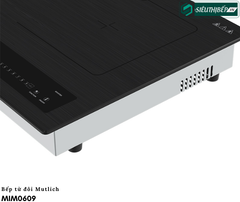 Bếp từ đôi Mutlich MIM 0609 nhập Malaysia chính hãng