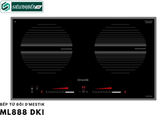 Bếp từ đôi D'mestik ML 888 DKI Inverter tiết kiệm điện