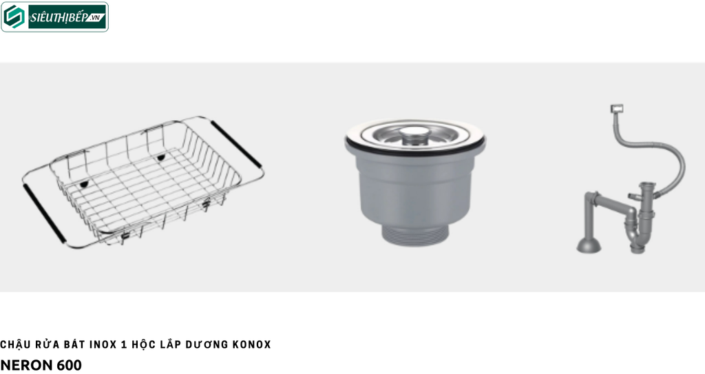 Chậu rửa bát Konox Neron 600 (Inox 1 hộc lắp dương)