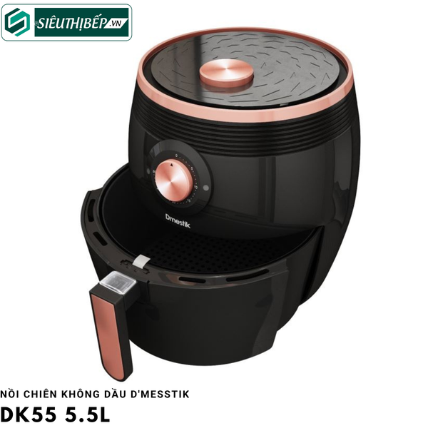 Nồi chiên không dầu D'messtik DK55 5.5L