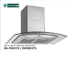 Máy hút mùi Eurosun EH - 70K27S / EH - 90K27S (Áp tường kính cong)