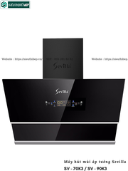 Máy hút mùi Sevilla SV - 70K3 / SV - 90K3 (Áp tường - Kính vát)