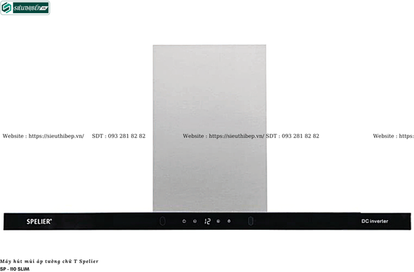 Máy hút mùi Spelier SP - 110 Slim (Áp tường - Chữ T)