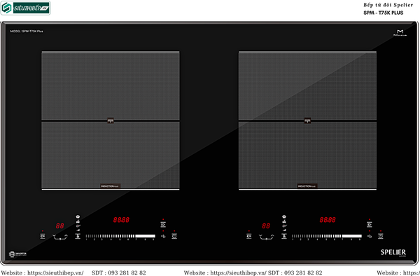 Bếp từ đôi Spelier SPM - T75K PLUS (Made in Malaysia)