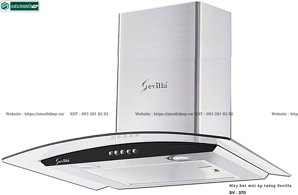 Máy hút mùi Sevilla SV - 370 (Áp tường - Kính cong)