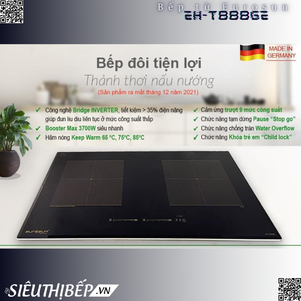 Bếp từ đôi Eurosun EU - T888GE nhập Đức inverter tiết kiệm điện