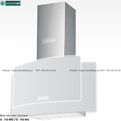 Máy hút mùi Giovani G - 715 WG / G - 915 WG / G - 725 BG / G - 925 BG (Áp tường - Kính trắng / Kính đen)