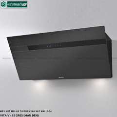 Máy hút mùi Malloca VITA V - 15 GRES / VITA V - 13 GRES (Áp tường - Kính vát)