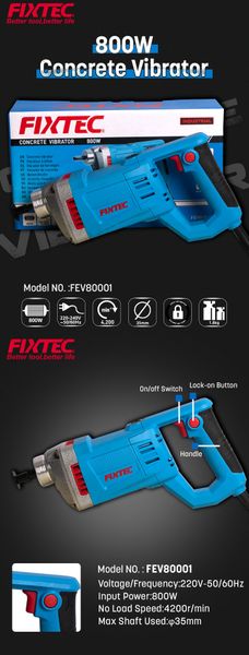Máy đầm dùi bê tông FIXTEC FEV80001 Công suất 800W