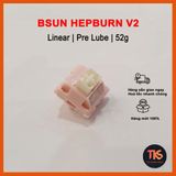  Switch Bsun Hepburn v2 | Linear 52g | Công tắc bàn phím cơ | TKS 
