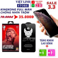 Cường lực chống nhìn trộm kingkong dành cho IP 6 7 plus - 11 12 13 promax