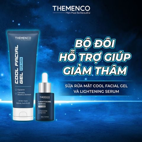 Combo Sữa rửa mặt Cool Facial Gel 120mL và Serum hỗ trợ giúp giảm thâm Lightening Serum 30mL