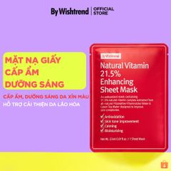 Mặt nạ cấp ẩm, dưỡng sáng đều màu da By Wishtrend Natural Vitamin 21.5% Enhancing Sheet Mask 23ml