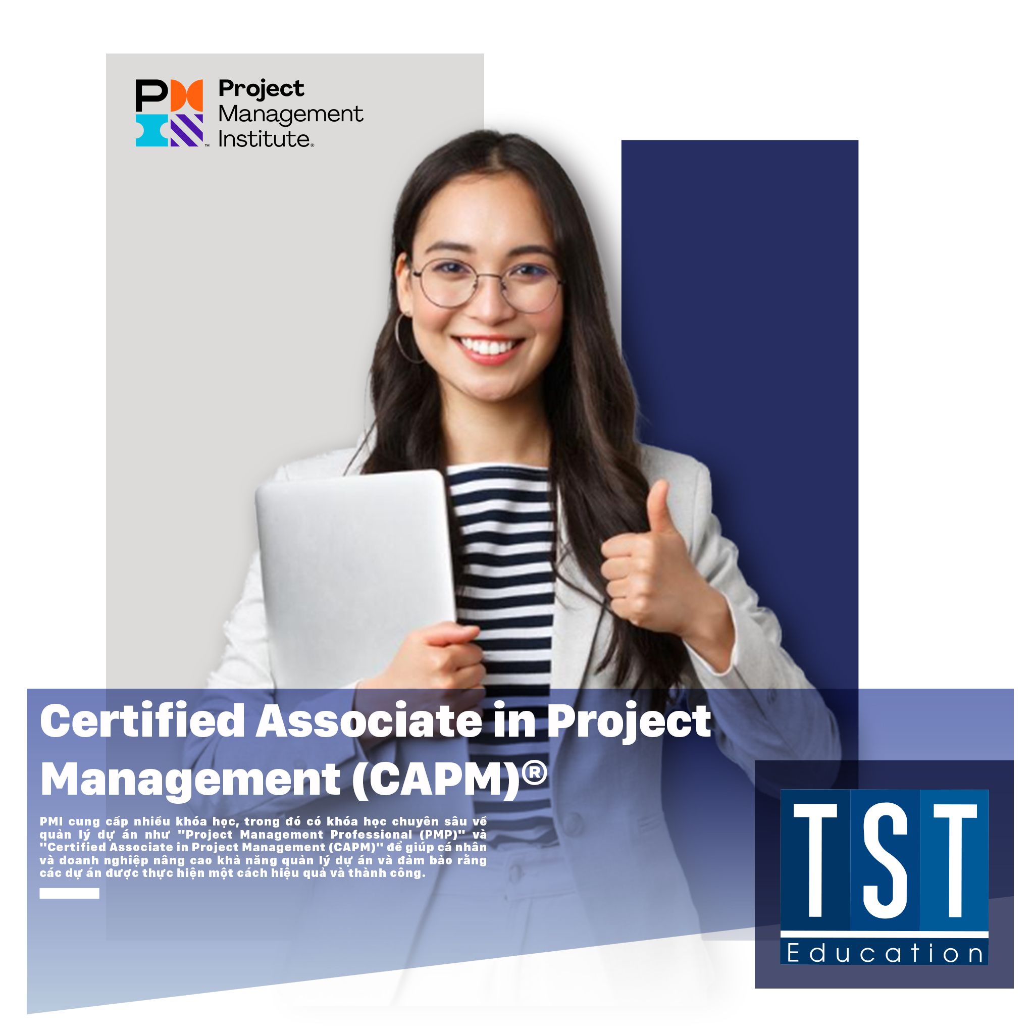 Certified Associate in Project Management (CAPM)® TST EDUCATION