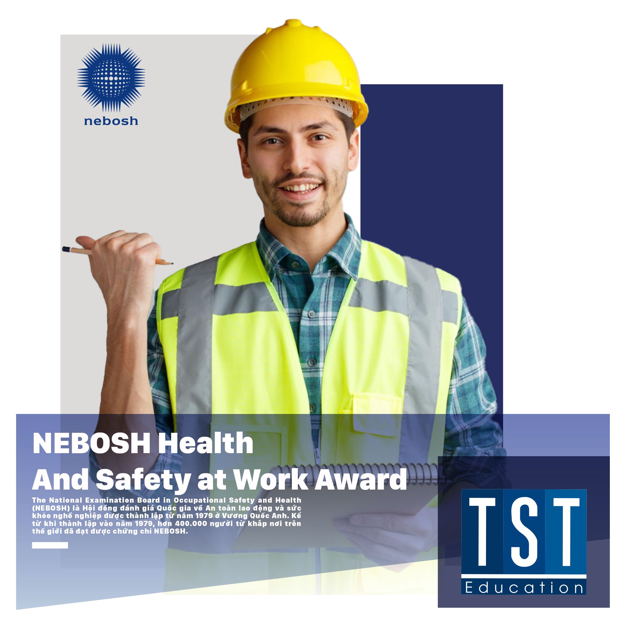 NEBOSH Health and Safety at Work Award TST EDUCATION