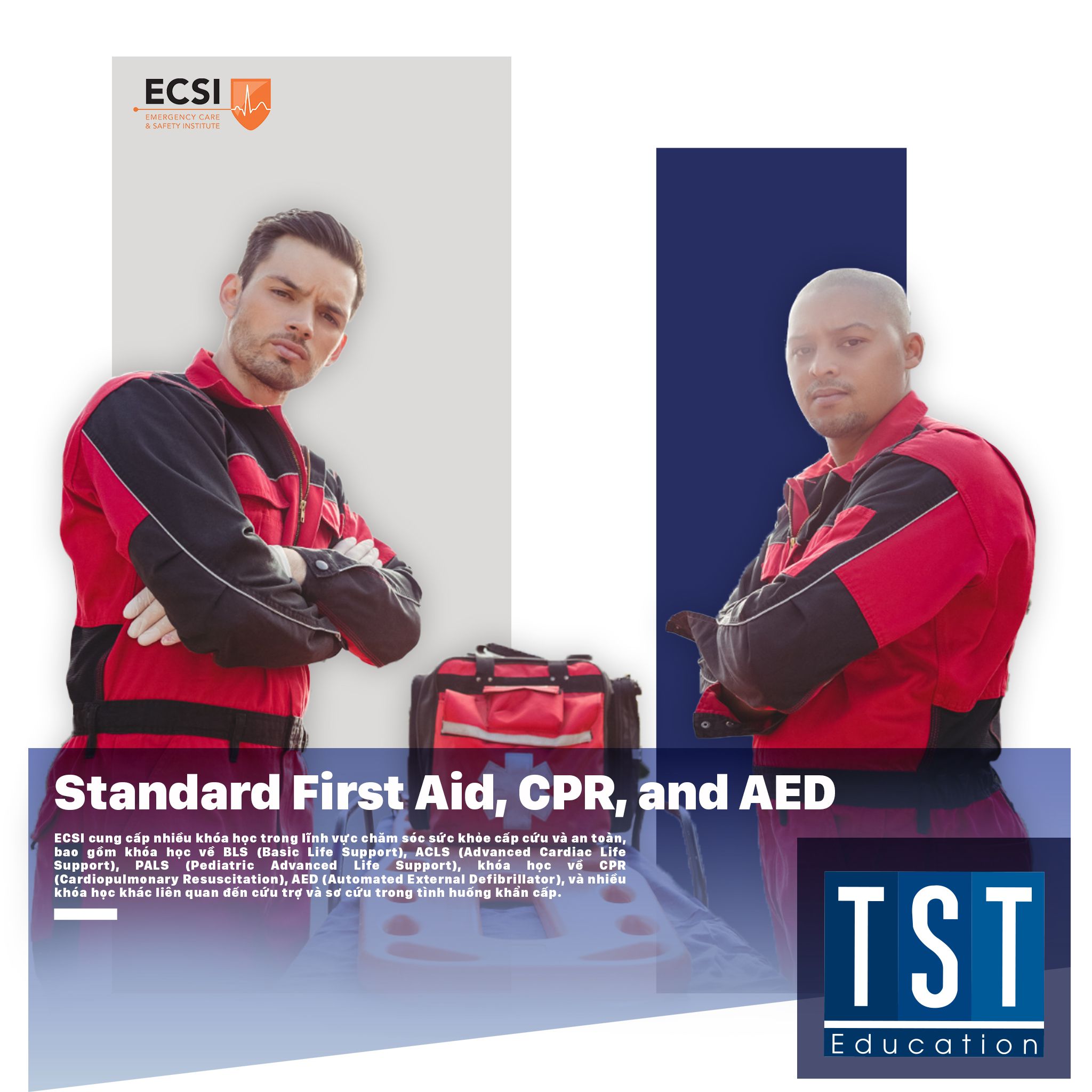 Standard First Aid, CPR, and AED TST EDUCATION