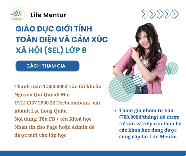  Giáo Dục Giới Tính Toàn Diện Và Cảm Xúc Xã Hội (SEL) - Lớp 8 