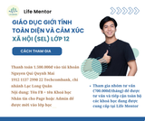  Giáo Dục Giới Tính Toàn Diện Và Cảm Xúc Xã Hội (SEL) - Lớp 12 